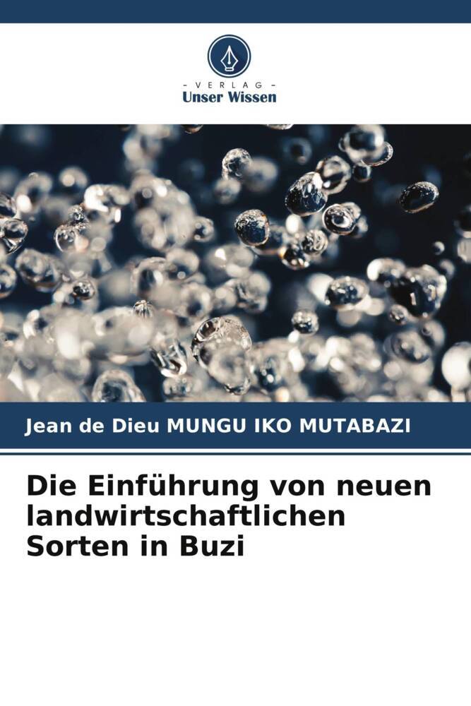 Die Einführung von neuen landwirtschaftlichen Sorten in Buzi
