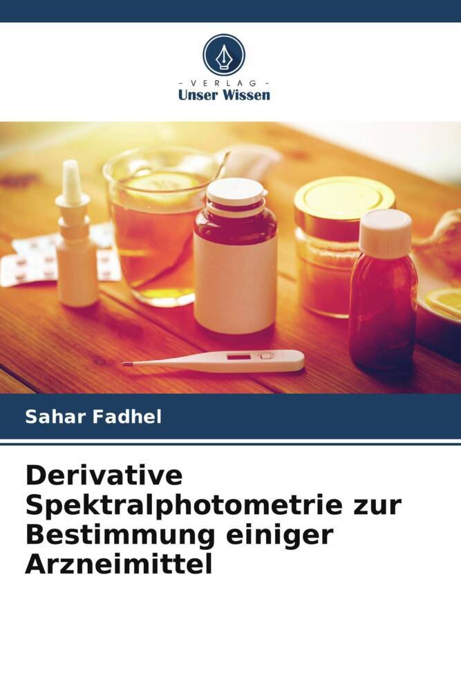 Derivative Spektralphotometrie zur Bestimmung einiger Arzneimittel