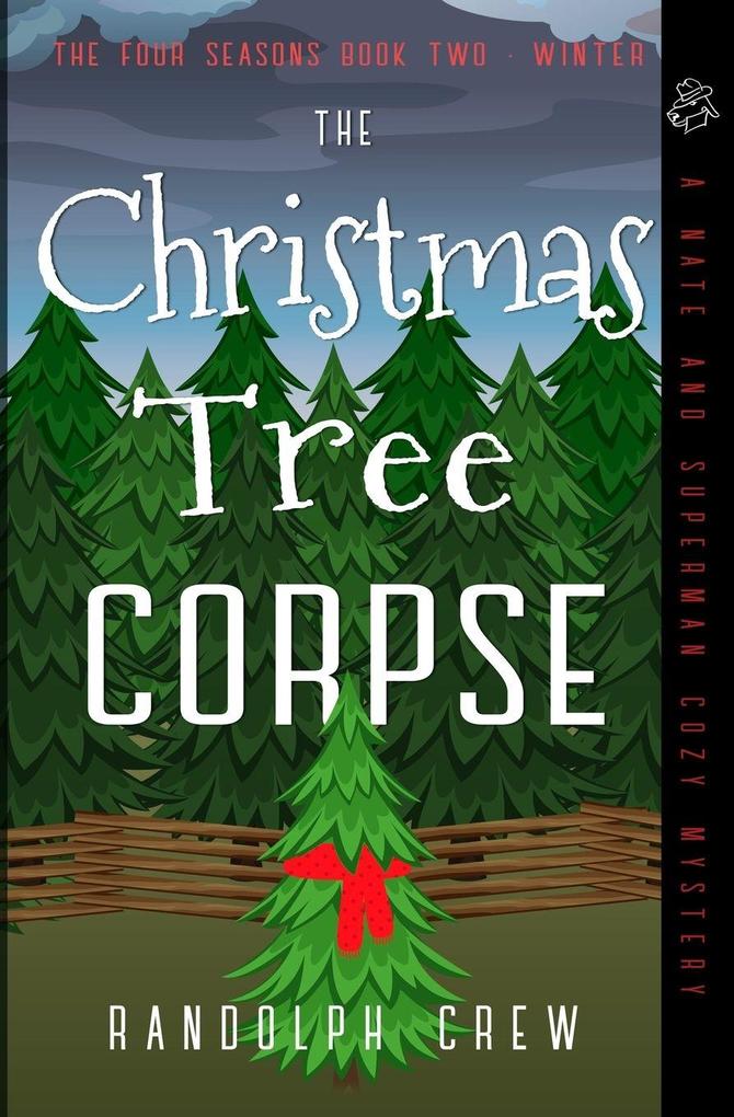 The Christmas Tree Corpse