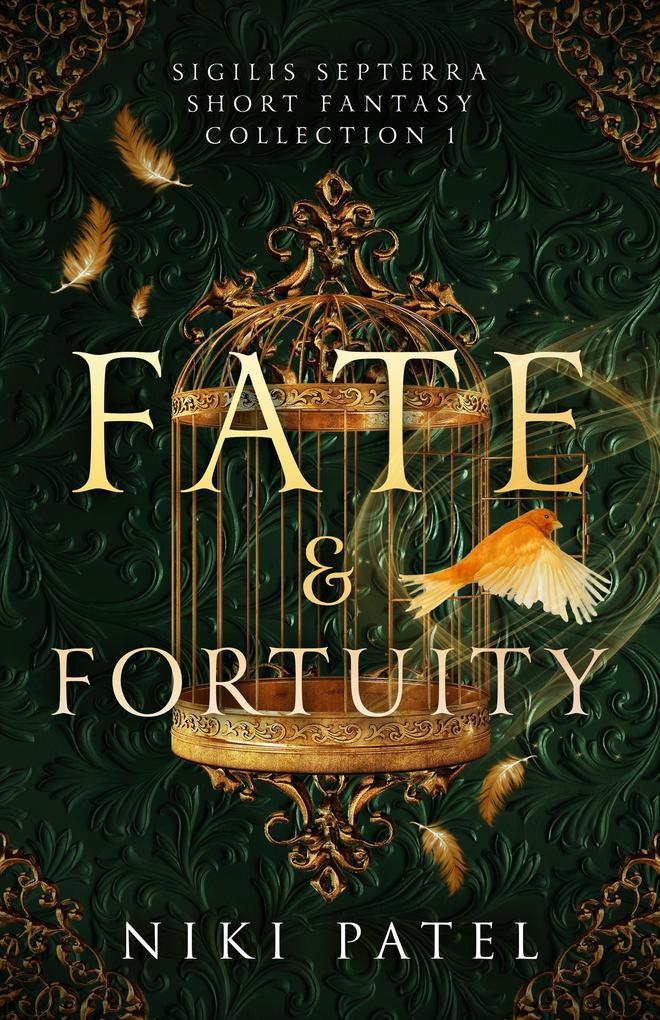 Fate & Fortuity (Sigilis Septerra Short Fantasy Collection #1)