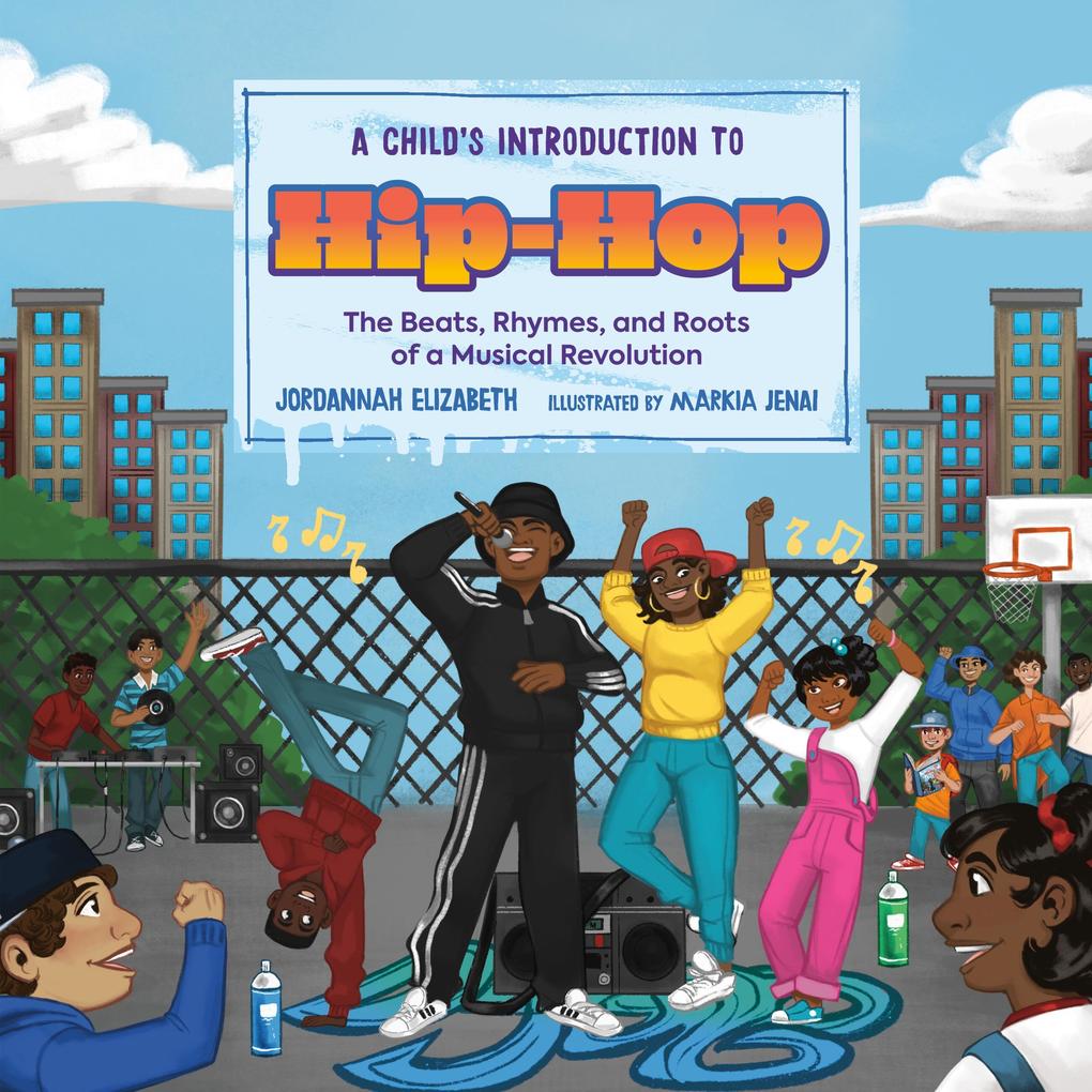 A Child‘s Introduction to Hip-Hop