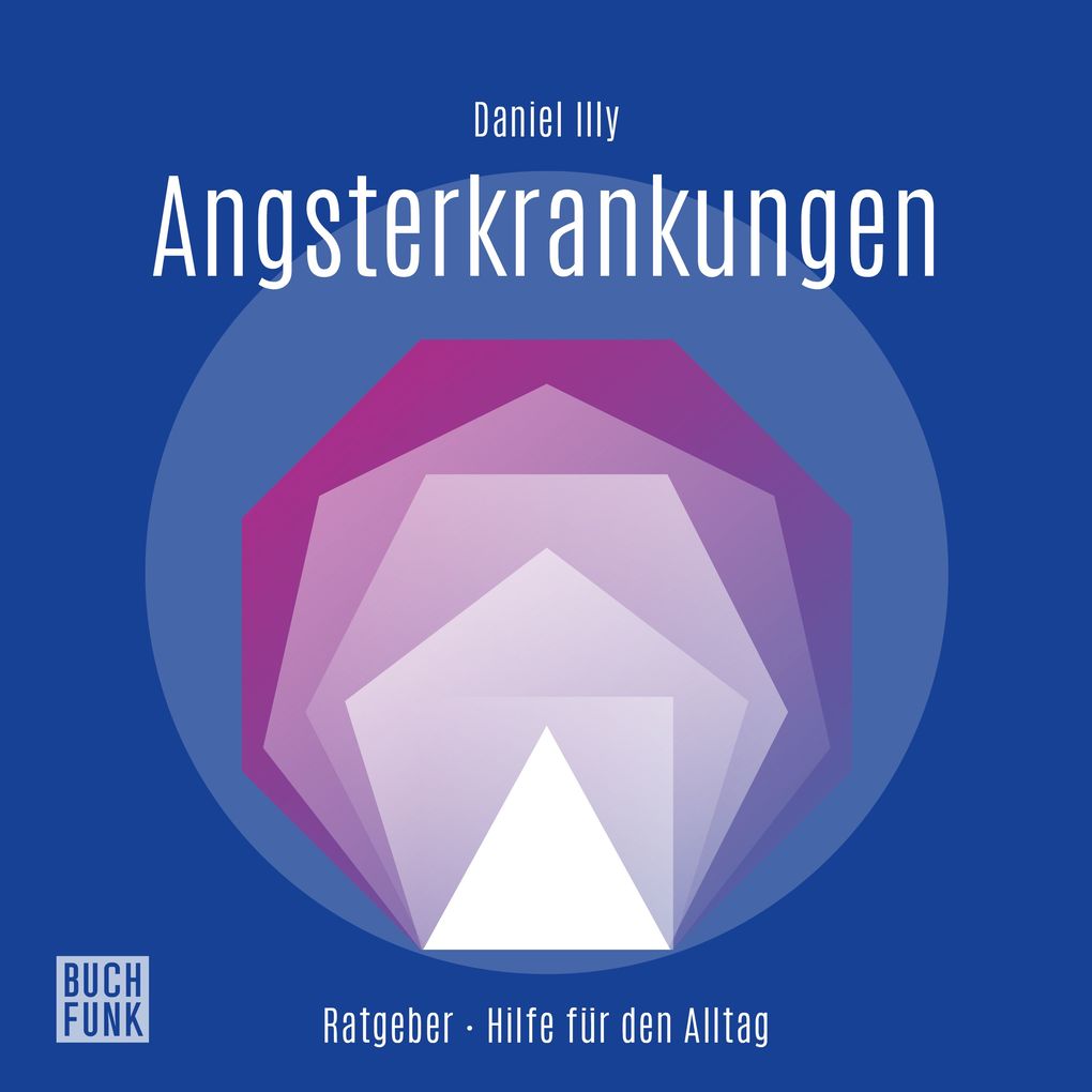 Ratgeber Angsterkrankungen
