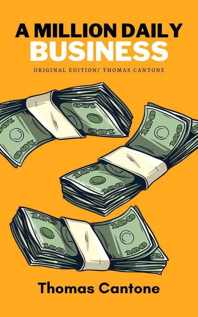 A Million Daily Business (Thomas Cantone #1)