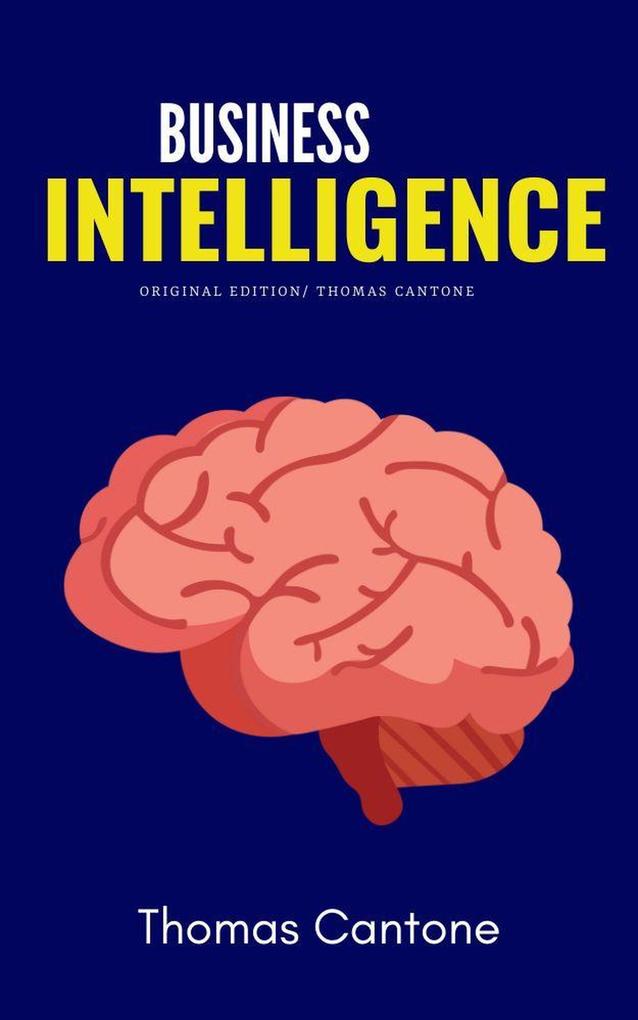 Business Intelligence (Thomas Cantone #1)