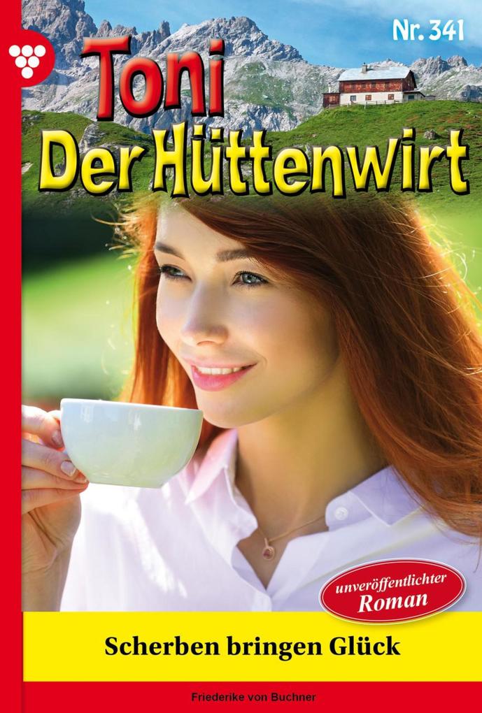 Scherben bringen Glück - Unveröffentlichter Roman