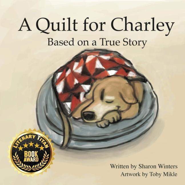 A Quilt for Charley