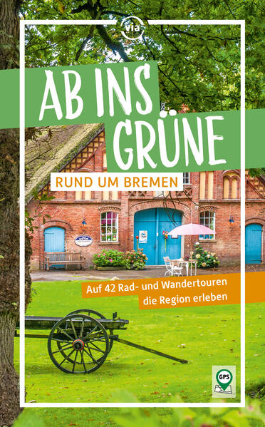 Ab ins Grüne - Rund um Bremen