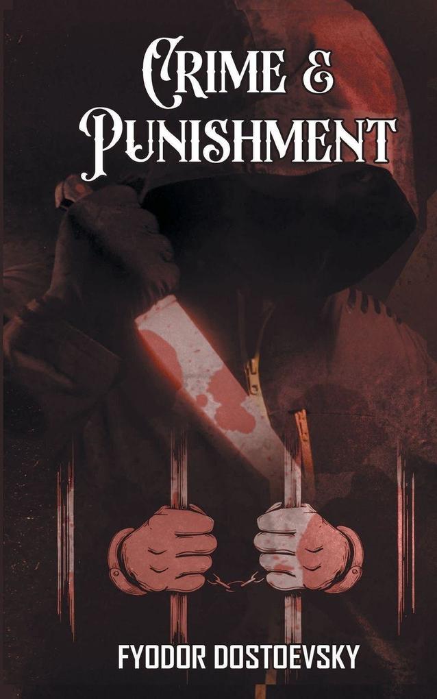 Crime and Punishment