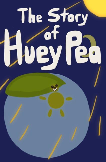 The Story of Huey Pea