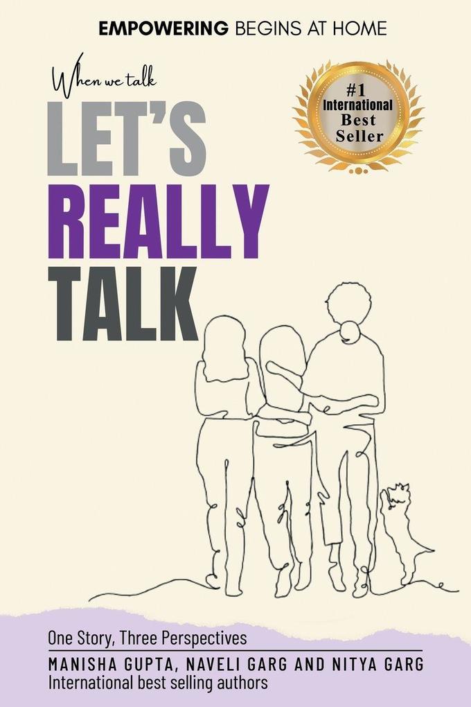 When We Talk Let's Really Talk