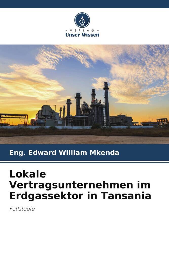 Lokale Vertragsunternehmen im Erdgassektor in Tansania