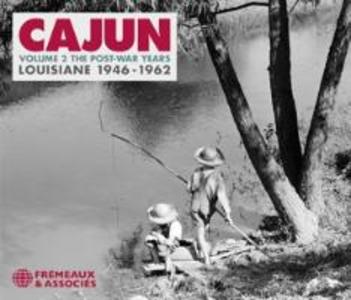 Cajun Vol.2 The Post-War Years-Louisiane 1946