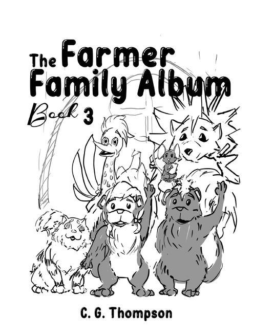 The Farmer Family Album: Book 3