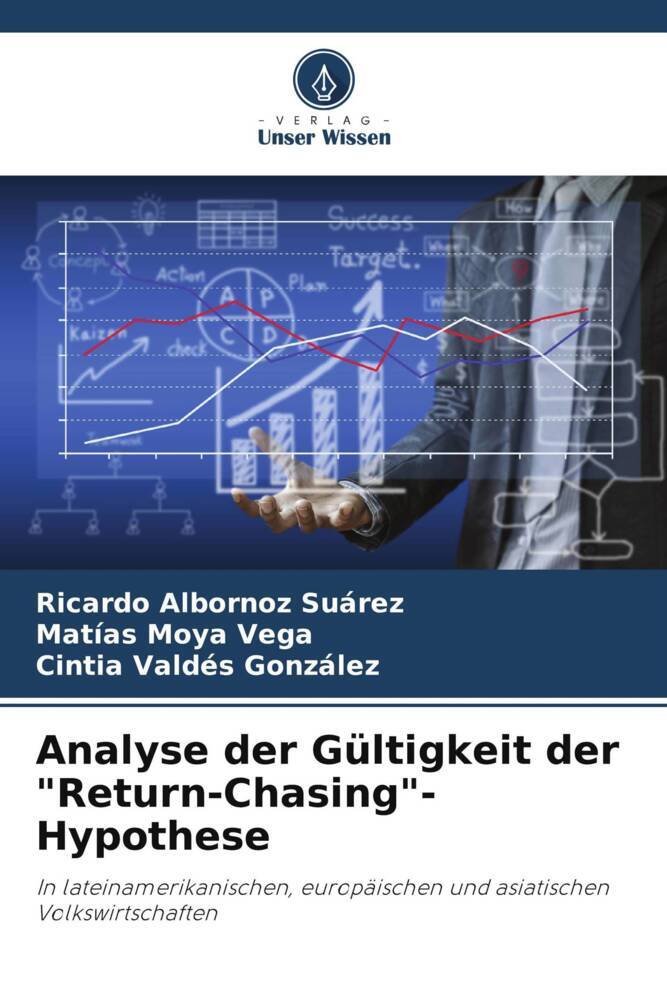 Analyse der Gültigkeit der 'Return-Chasing'-Hypothese