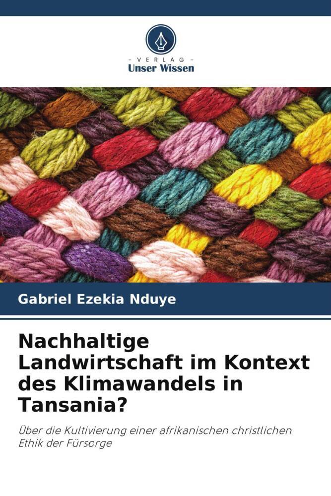 Nachhaltige Landwirtschaft im Kontext des Klimawandels in Tansania?