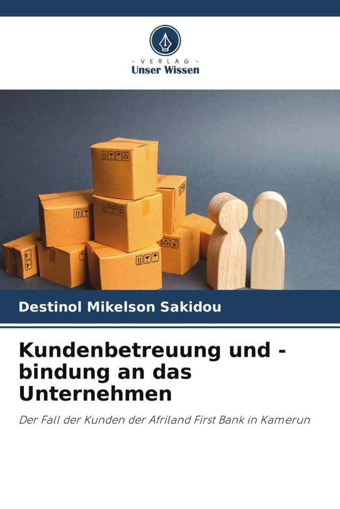 Kundenbetreuung und -bindung an das Unternehmen