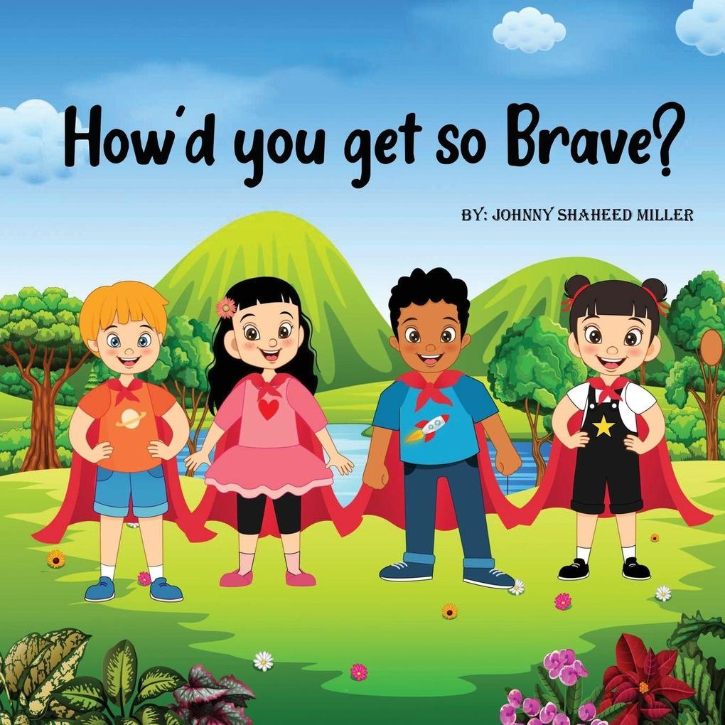 How'd you get so Brave?