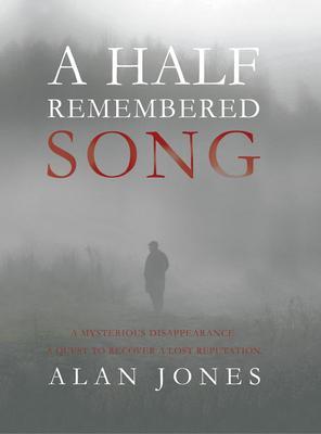 A Half Remembered Song