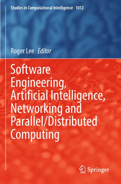 Software Engineering Artificial Intelligence Networking and Parallel/Distributed Computing