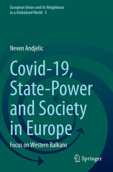 Covid-19 State-Power and Society in Europe