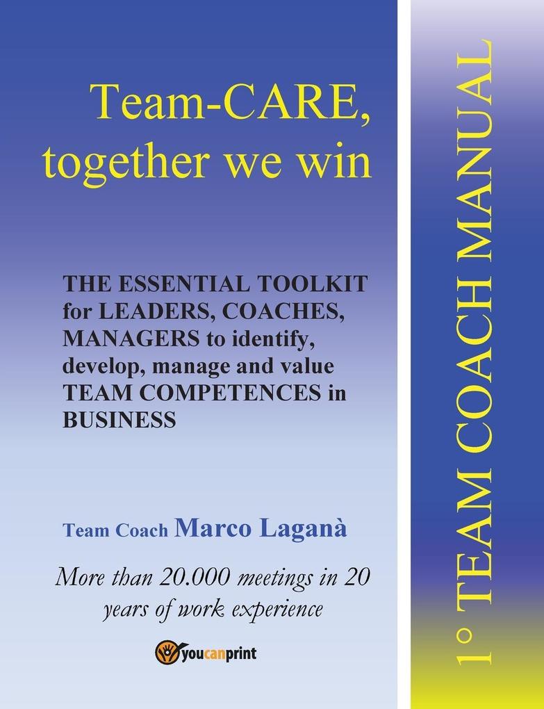 Team-CARE together we win