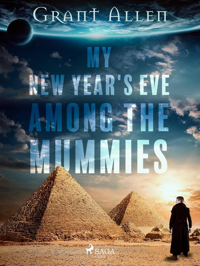 My New Year‘s Eve Among the Mummies