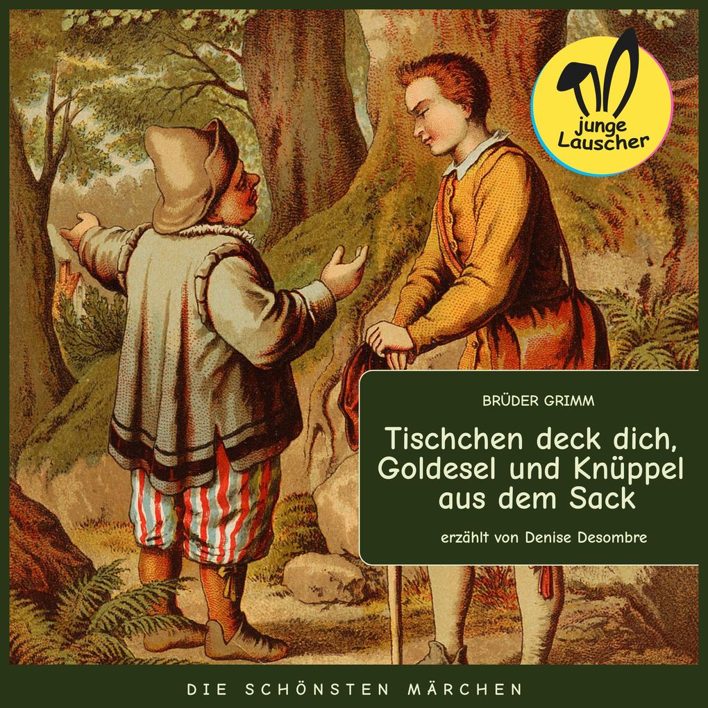 Tischchen deck dich Goldesel und Knüppel aus dem Sack