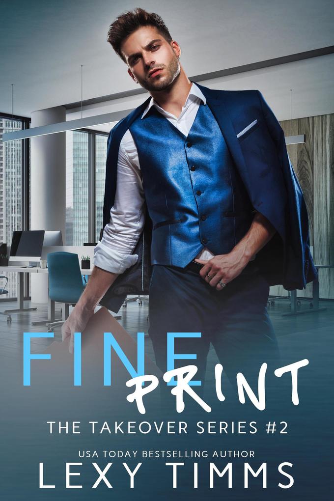 Fine Print (The Takeover Series #2)