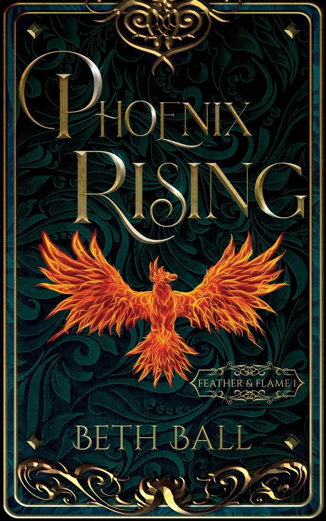 Phoenix Rising (Feather & Flame #1)
