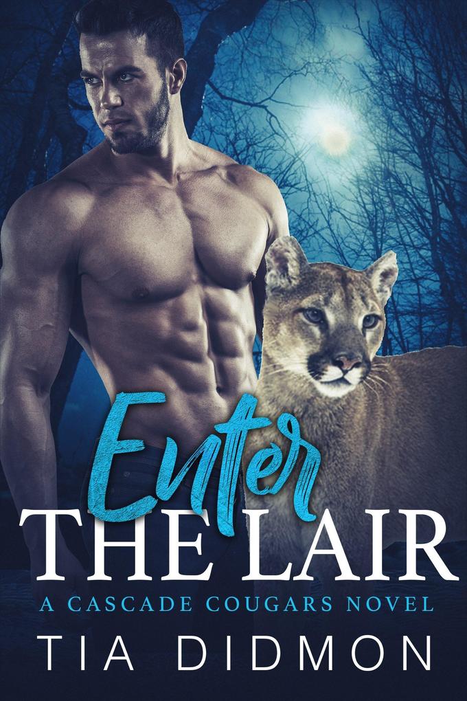 Enter The Lair (Cascade Cougars #2)