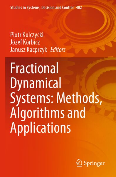 Fractional Dynamical Systems: Methods Algorithms and Applications