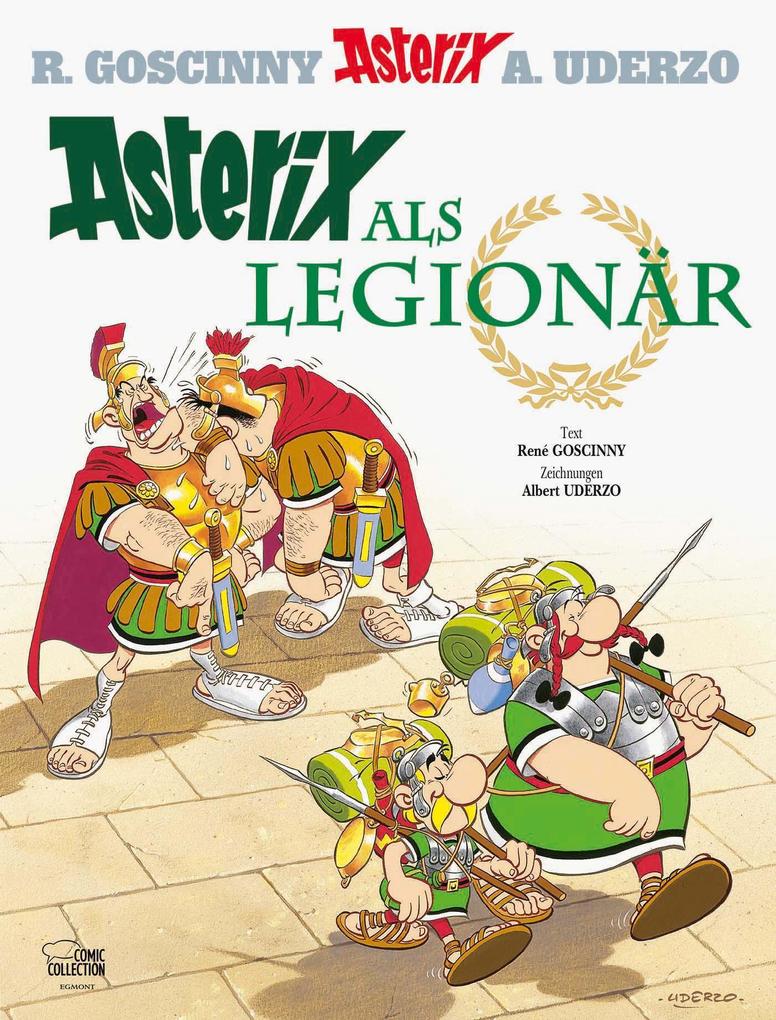 Asterix 10. Asterix als Legionär