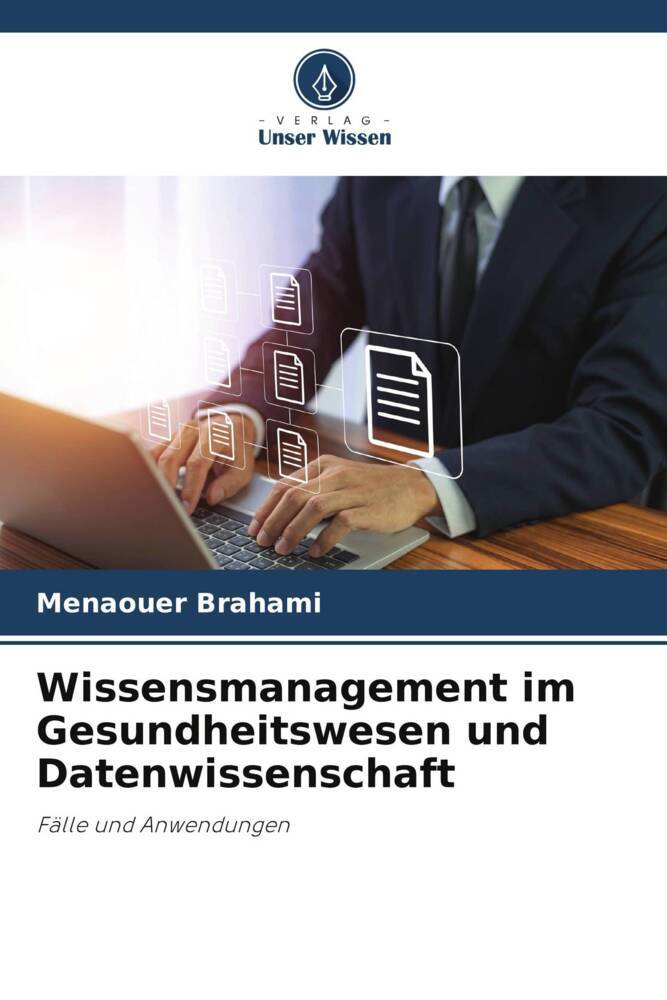 Wissensmanagement im Gesundheitswesen und Datenwissenschaft