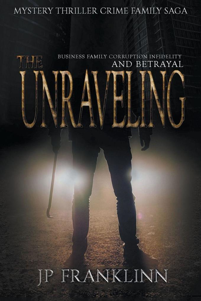 The Unraveling