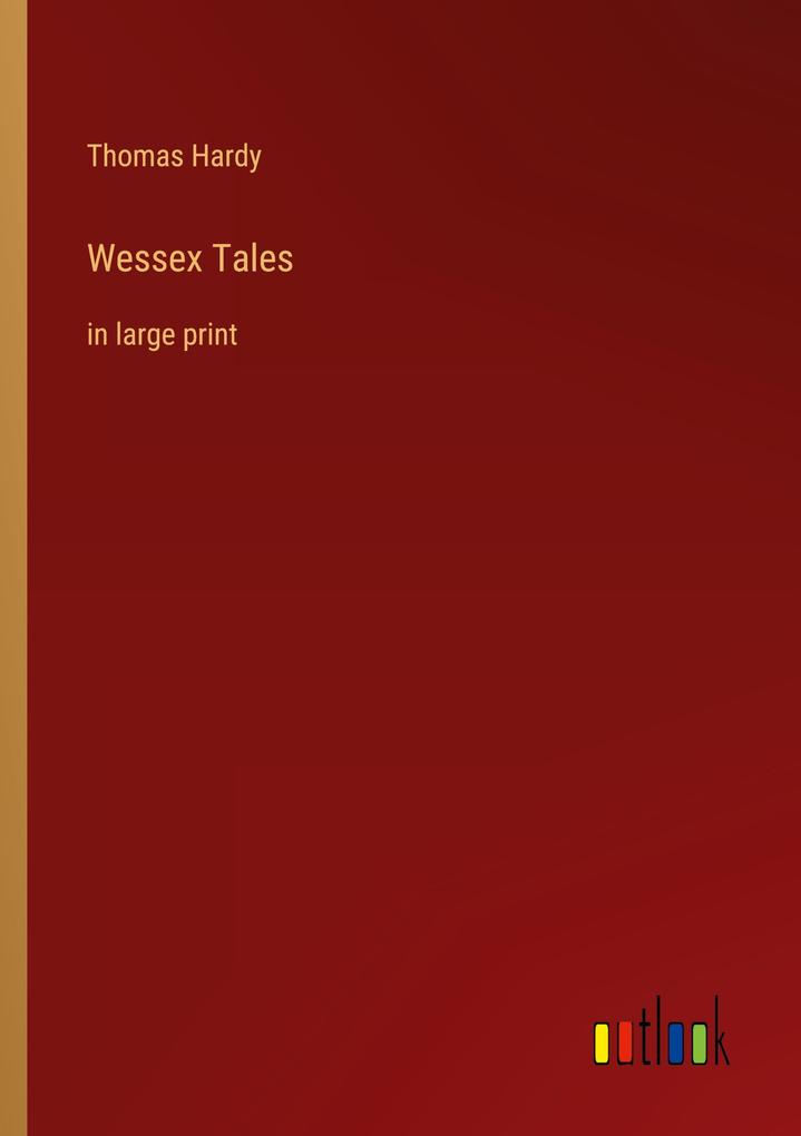Wessex Tales