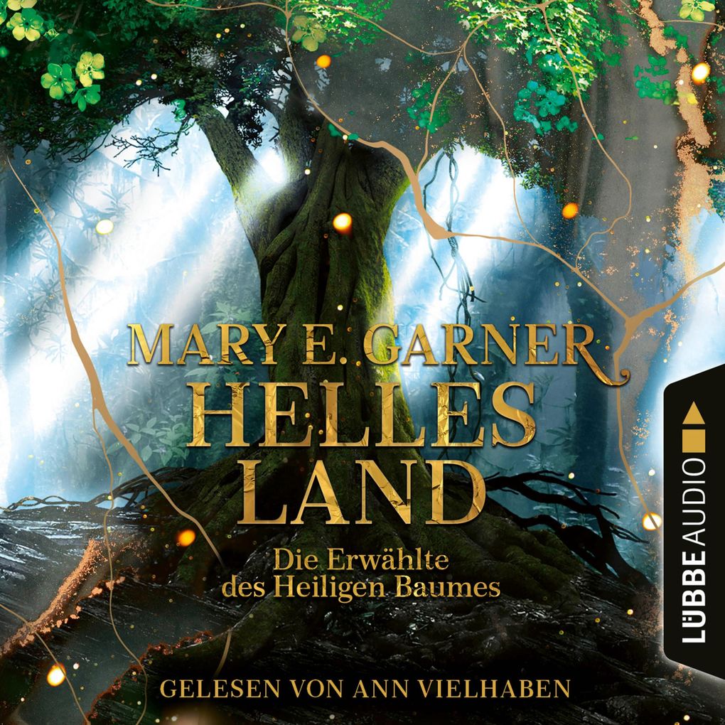 Helles Land - Die Erwählte des Heiligen Baumes