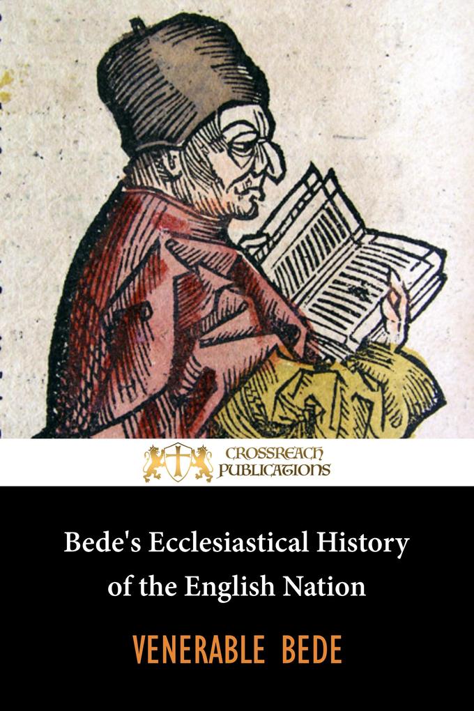 Bede‘s Ecclesiastical History of the English People