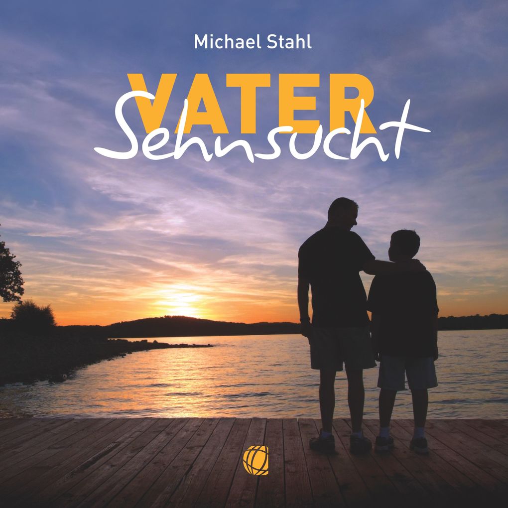 Vater-Sehnsucht Hörbuch (Download)