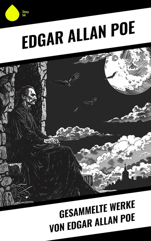 Gesammelte Werke von Edgar Allan Poe