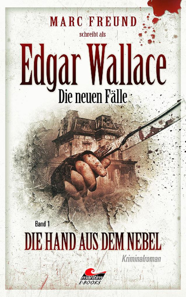Edgar Wallace - die neuen Fälle 1