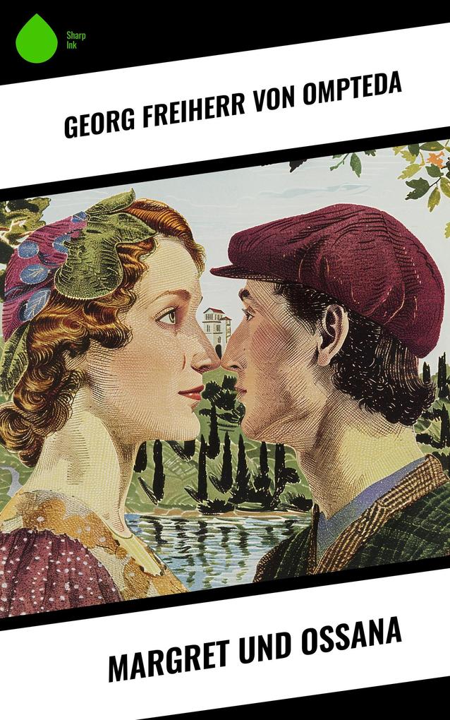 Margret und Ossana