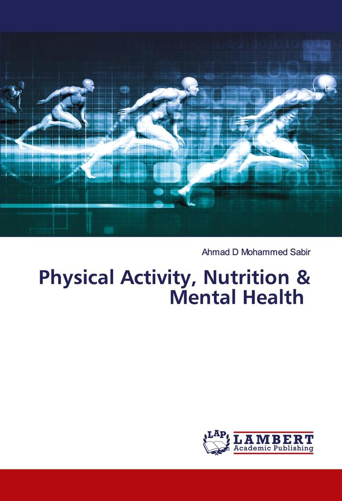 Physical Activity Nutrition & Mental Health