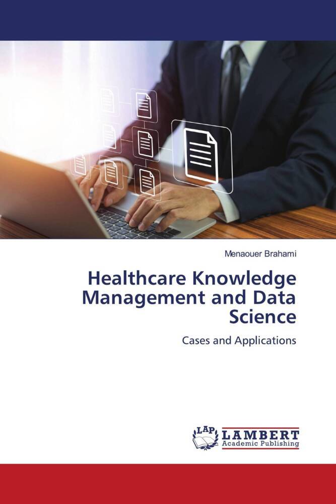 Healthcare Knowledge Management and Data Science