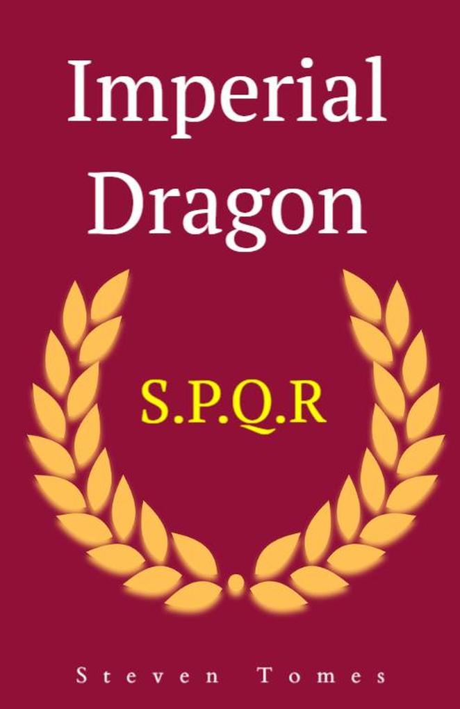 Imperial Dragon (The Von Drachen Chronicle #1)