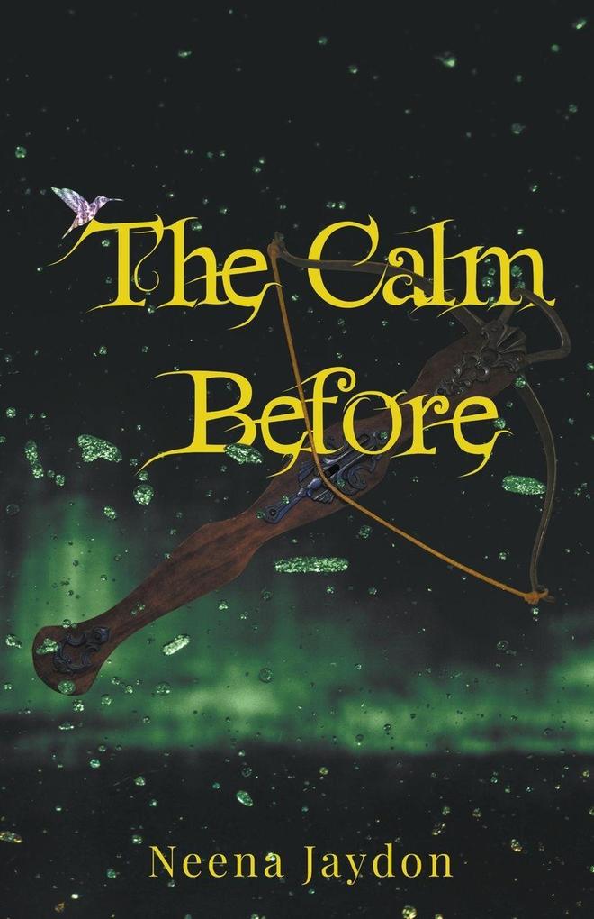 The Calm Before