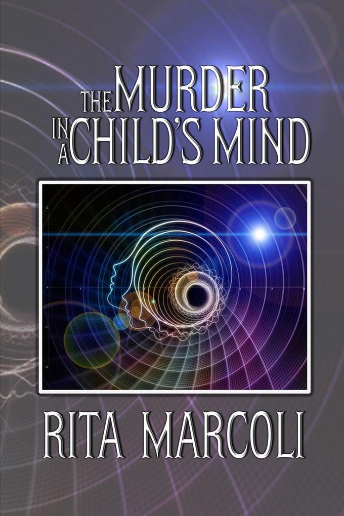 The Murder in a Child's Mind