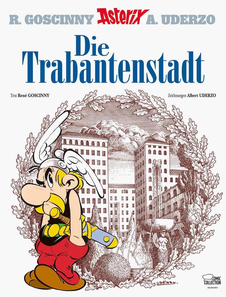 Asterix 17. Die Trabantenstadt