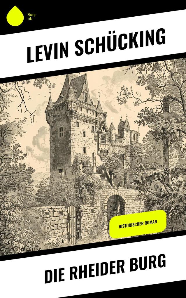 Die Rheider Burg