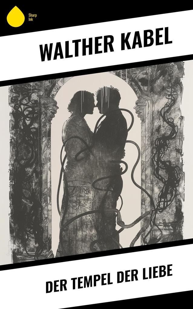 Der Tempel der Liebe