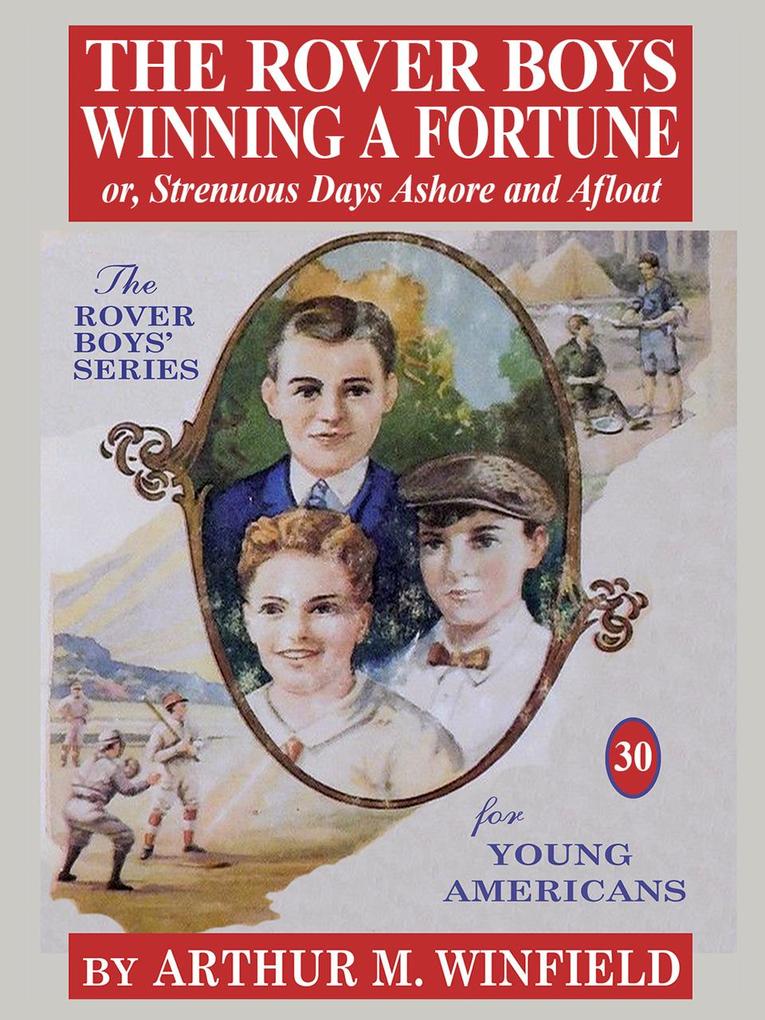 The Rover Boys Winning a Fortune